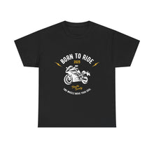 Born To Ride Tee