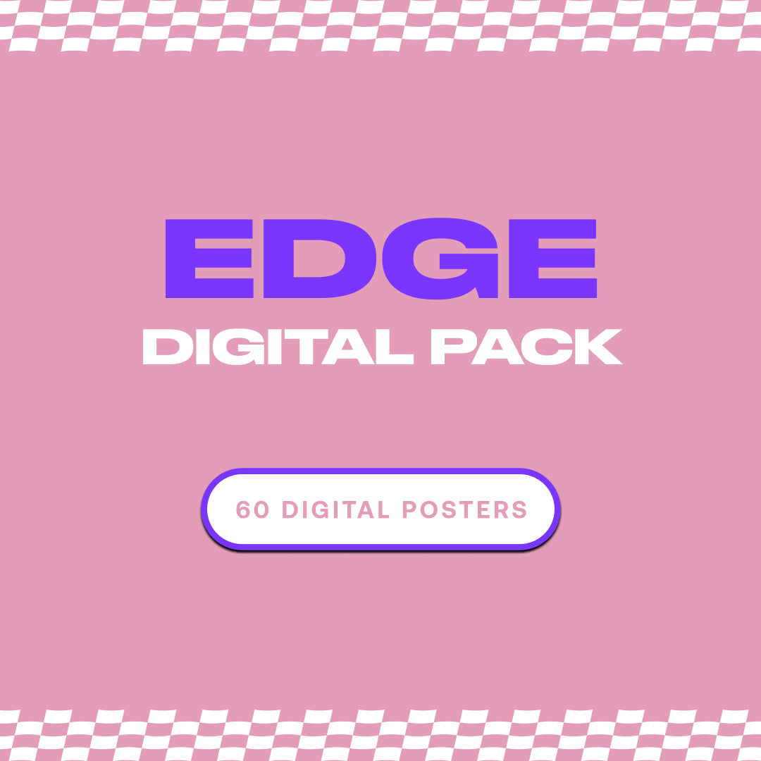 Edge Digital Pack [60 Digital Posters]