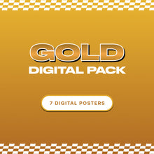 Gold Digital Pack [7 Digital Posters] (RP)