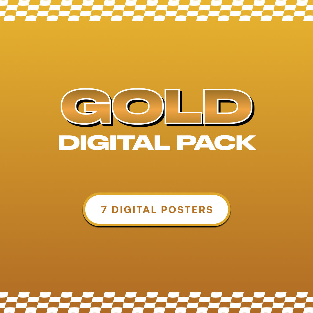 Gold Digital Pack [7 Digital Posters]
