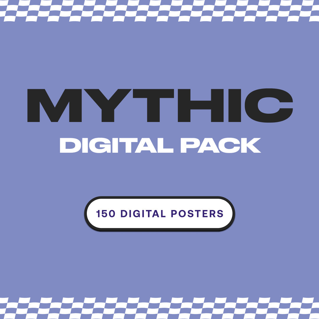 Mythic Digital Pack [150 Digital Posters]