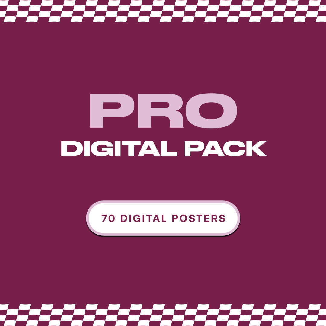 Pro Digital Pack [70 Digital Posters]