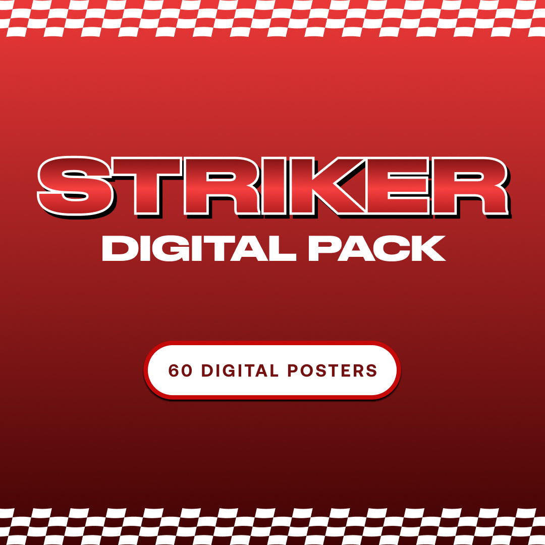 Striker Digital Pack [60 Digital Posters]